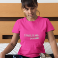 Load image into Gallery viewer, Tee Shirt Pink Croyez en Vous Tout est Possible