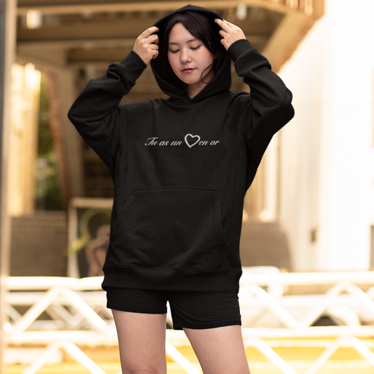 Hoodie Black Tu as Un Coeur en Or