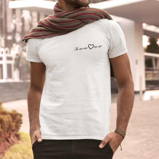 Tee Shirt White Tu as Un Coeur en Or