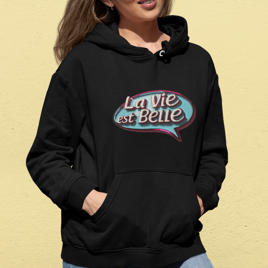 Hoodie Black La Vie Est Belle Bubble