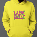 Load image into Gallery viewer, Hoodie Yellow La Vie Est Belle Pink Green
