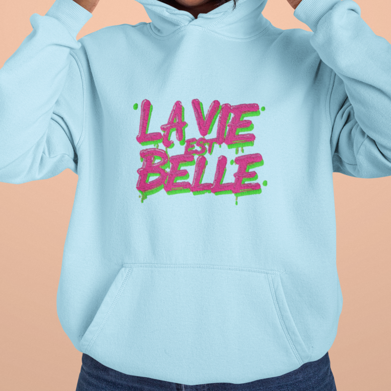 Hoodie Blue La Vie Est Belle Pink Green
