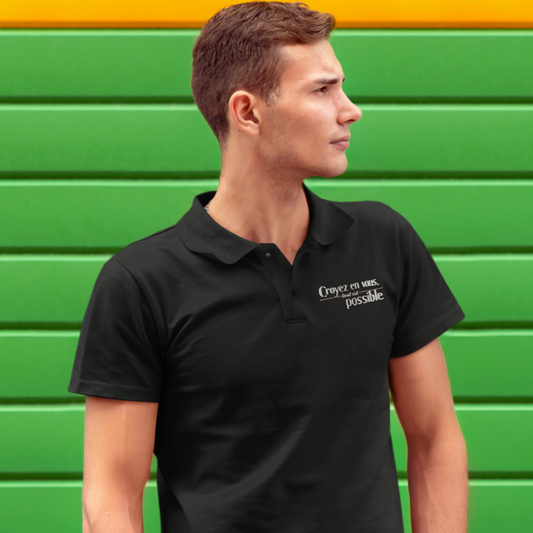 Polo Shirt Black Croyez en Vous Tout Est Possible