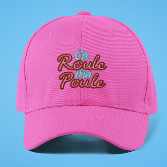 Cap Pink Ca Roule Ma Poule