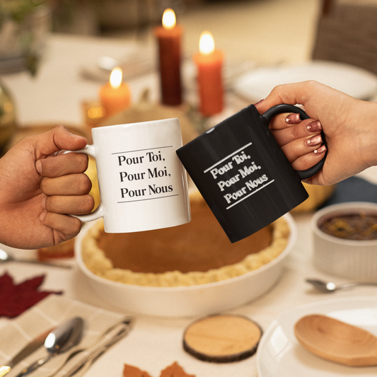 Mug Pour toi Pour Moi Pour Nous