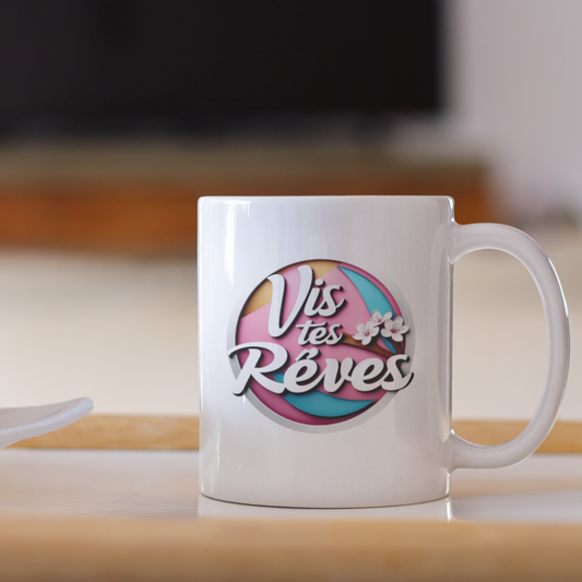 Mug White Vis Tes Rêves Circle Color