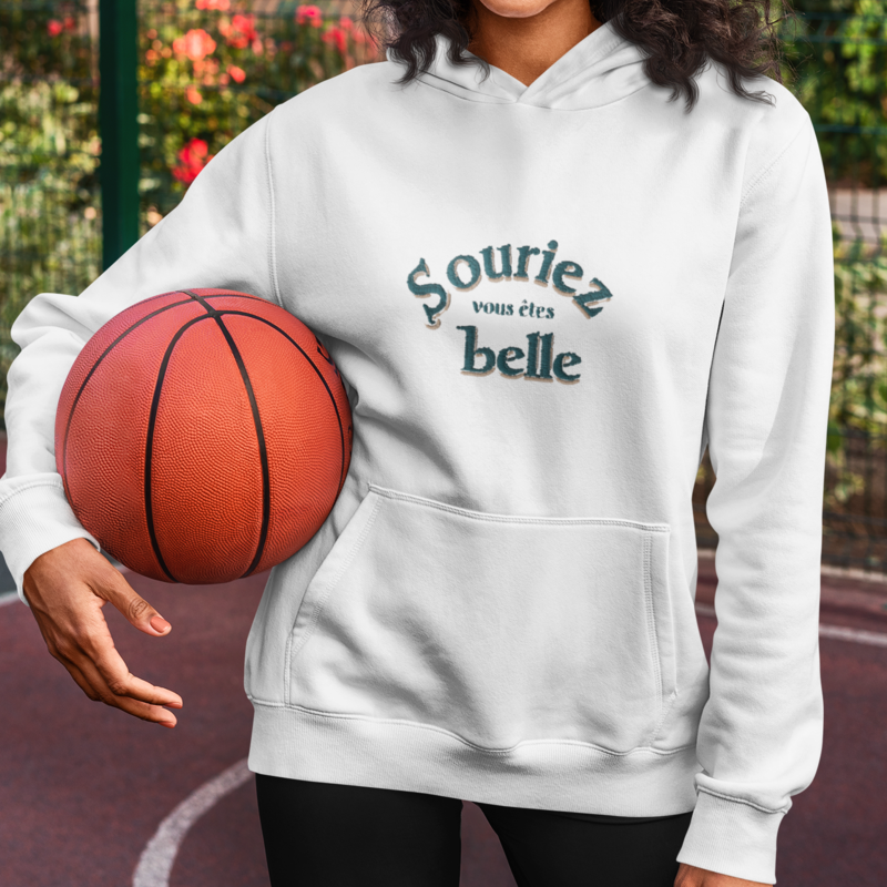 Hoodie White Souriez Vous Etes Belle
