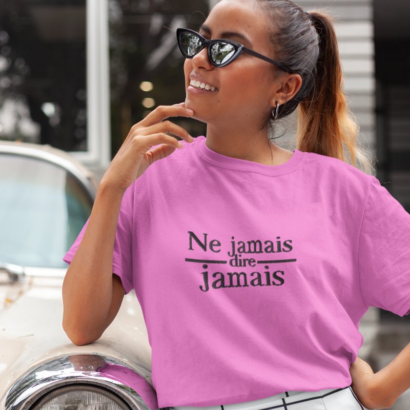 Tee Shirt Pink Ne Jamais Dire Jamais