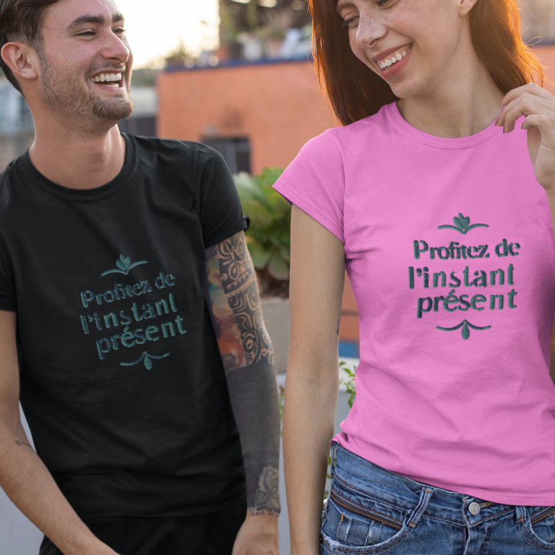Tee Shirt Profitez de l'Instant Présent