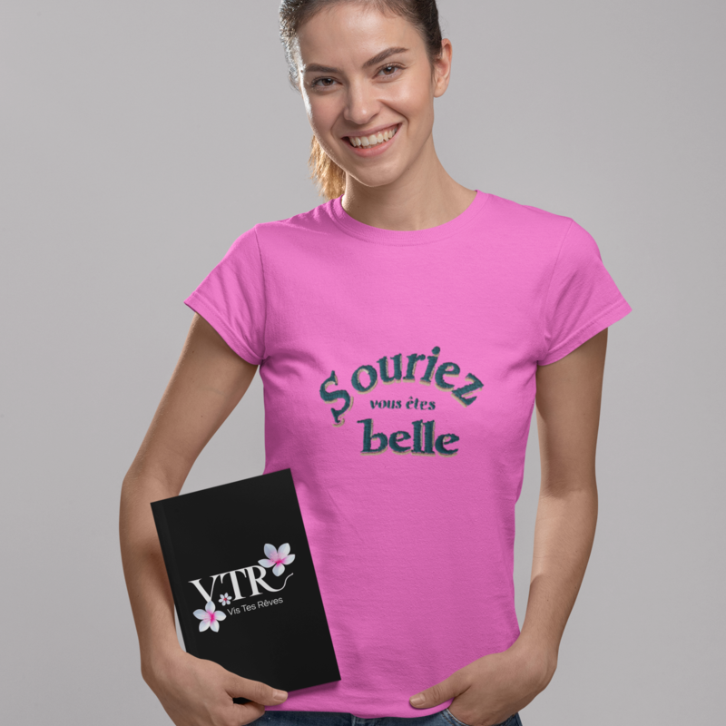Tee Shirt Pink Souriez Vous Etes Belle