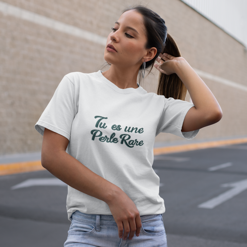Tee Shirt White Tu es Une Perle Rare