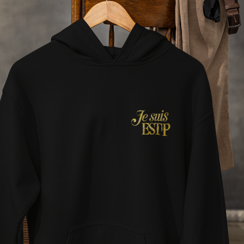 Sweat à Capuche MBTI Je suis ESTP